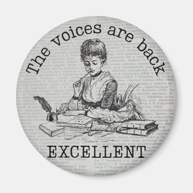 Die Stimmen in meinem Kopf sind zurück...exzellent Magnet (Vorne)