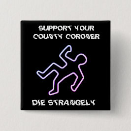 Die Strangely Button