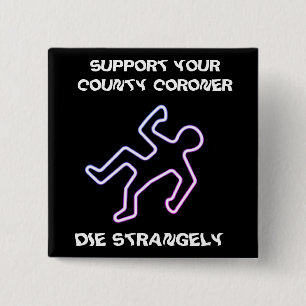 Die Strangely Button