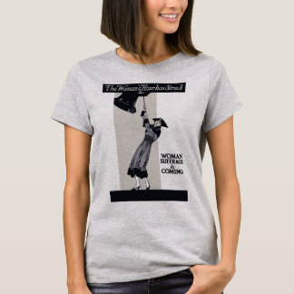Die Stunde der Frau hat geschlagen T-Shirt