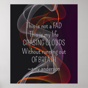 Die Suche nach Clouds Life Quote Vaposter Poster