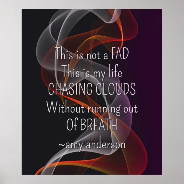 Die Suche nach Clouds Life Quote Vaposter Poster (Vorne)
