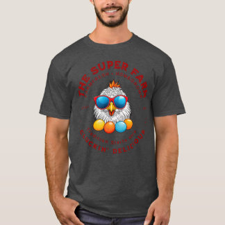 Die Super Farm Coole Hühnerfarm Frische Eier Mädch T-Shirt