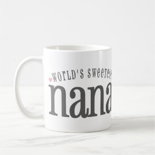 Die süßeste Nana der Welt Tasse