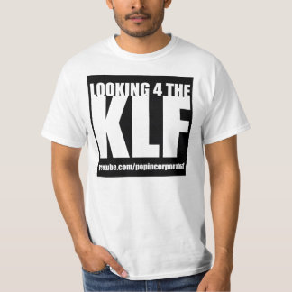 DIE T L4KLF MÄNNER! T-Shirt