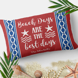 Die Tage am Meer sind die schönsten Tage an der Kü Lendenkissen