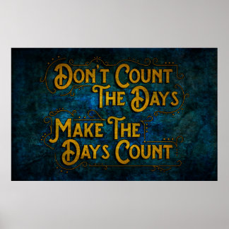 Die Tage zählen lassen Poster