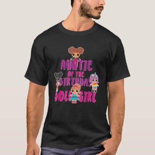 Die Tante des Geburtstags-Puppen-Party passt zu Fa T-Shirt