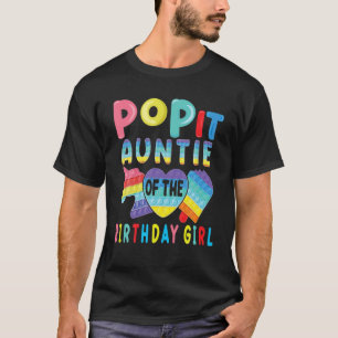 Die Tante des Geburtstagskinder-Pops It Einicorn B T-Shirt