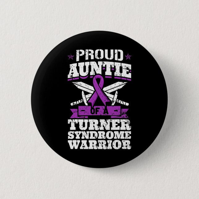 Die Tante eines Turner-Syndroms Krieger Button (Vorderseite)