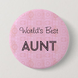 Die TANTE Familie der Welt bestes Button