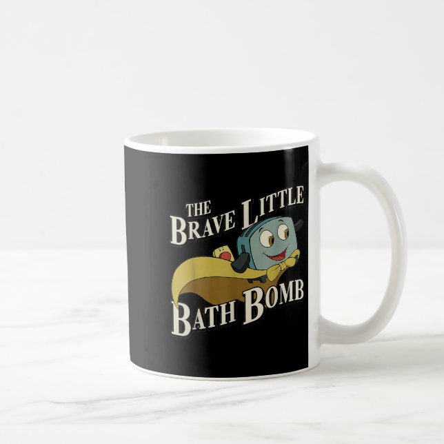 Die tapfere kleine Badbombe  Kaffeetasse (Rechts)