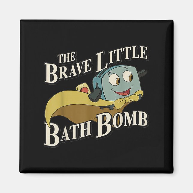 Die tapfere kleine Badebombe  Magnet (Vorne)