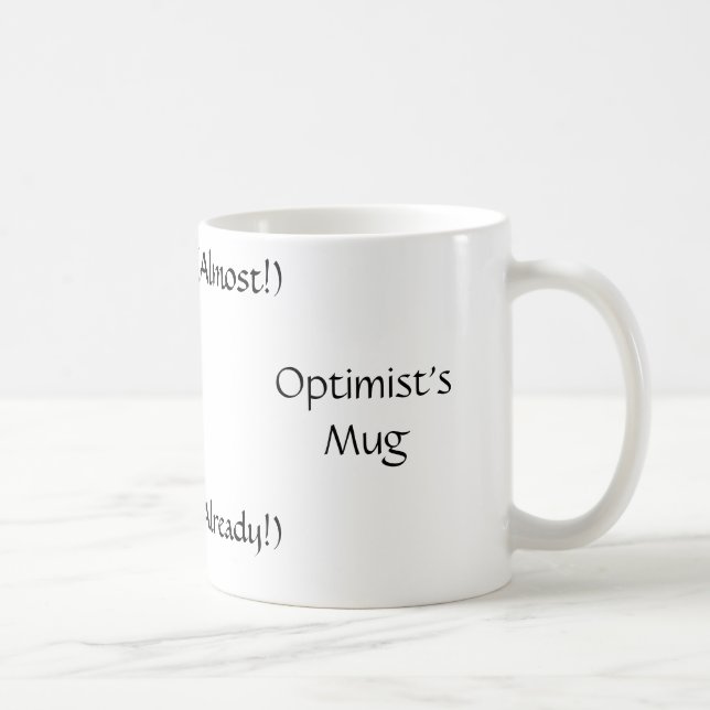 Die Tasse des Optimisten (Rechts)