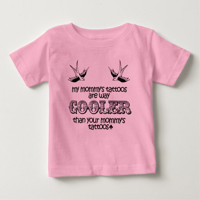 "Die Tätowierungen meiner Mama " Baby T-shirt (Vorderseite)