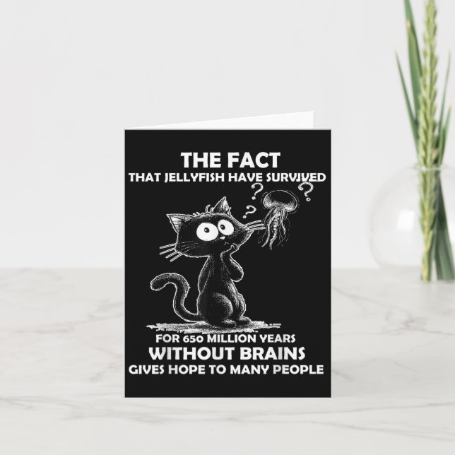 Die Tatsache, dass Quallen 650 Meilen überlebt hab Karte (Vorderseite)