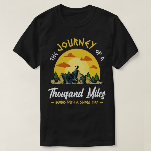Die tausend Meilen Wandern T-Shirt (Design vorne)