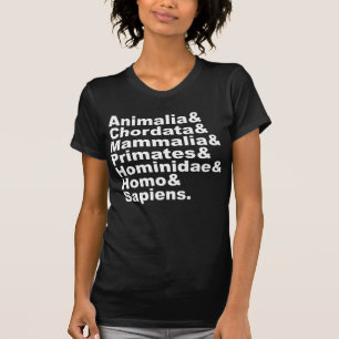 Die Taxonomie des Menschen Von Reich bis Art T-Shirt