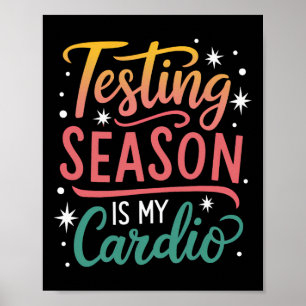 Die Testphase ist mein Kardiotest-Tag Lehrer-Testt Poster