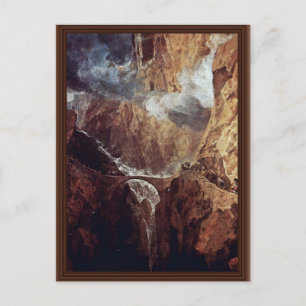 Die Teufelsbrücke St. Gotthard von Turner Joseph M Postkarte