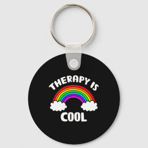 Die Therapie des Gesundheitsbewusstseins ist Cool  Schlüsselanhänger