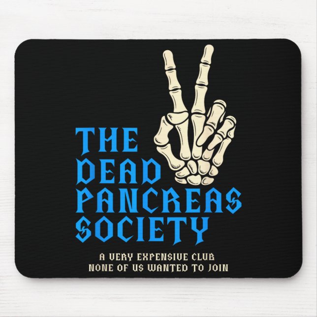 Die tote Bauchspeicheldrüsengesellschaft Diabetesb Mousepad (Vorne)