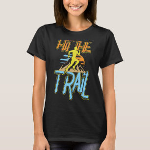 Die Trails, die die Liebe für Sportlerinnen befahr T-Shirt