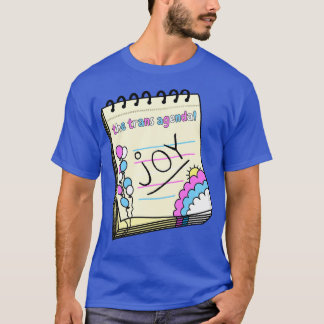 Die Trans-Agenda T-Shirt