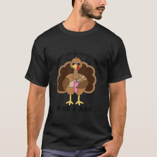 Die Türkei ist die einzige Sache, die nach dick un T-Shirt