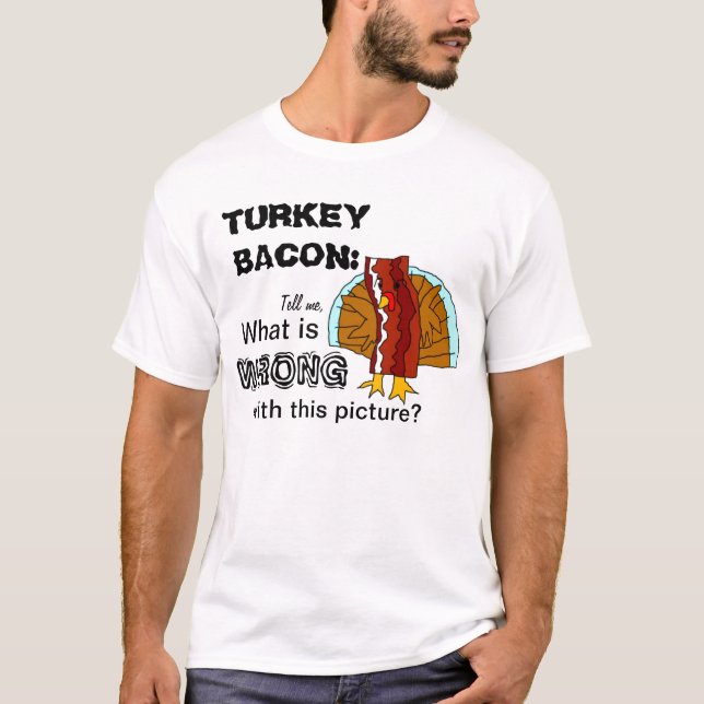 Die Türkei-Speck-Shirt T-Shirt (Vorderseite)