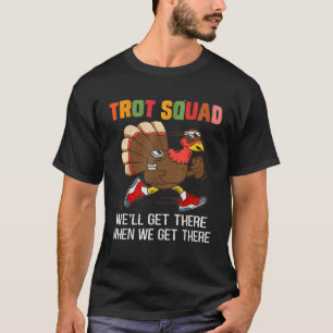 Die Türkei-Trotzkranke, die wir dort bekommen T-Shirt