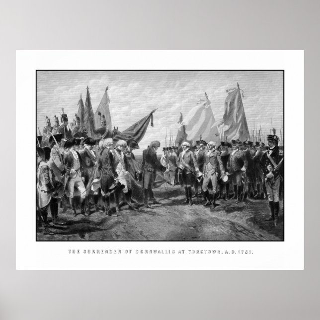 Die Übergabe von Cornwallis in Yorktown Poster (Vorne)