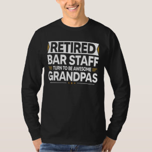 Die übermüdeten Barstaff werden zu Phantastischen  T-Shirt