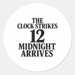 Die Uhr schlägt 12 Mitternacht kommt Meme Runder Aufkleber