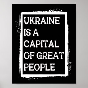 Die Ukraine ist eine Hauptstadt des großen patriot Poster