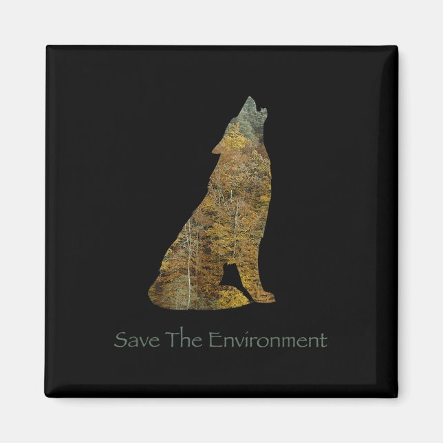 Die Umwelt-Wolf-Silhouette Umwelt gerettet Magnet (Vorne)
