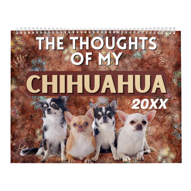 Die Unglaublich witzig Gedanken meines Chihuahua Kalender (Titelbild)
