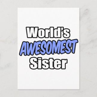 Die unglaublichste Schwester der Welt Postkarte