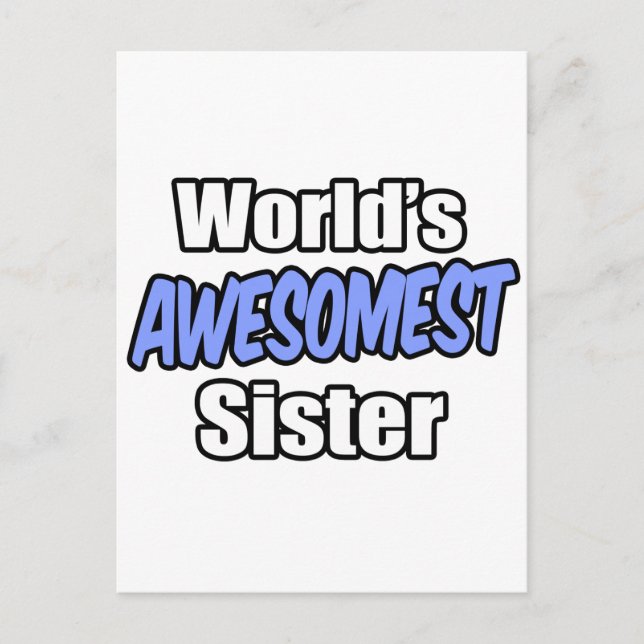 Die unglaublichste Schwester der Welt Postkarte (Vorderseite)