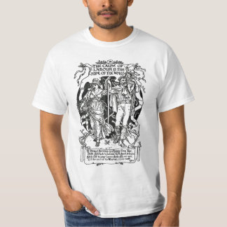 Die Ursache der Arbeit ist die Hoffnung der Welt T-Shirt