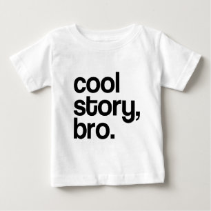 DIE URSPRÜNGLICHE COOLE GESCHICHTE BRO BABY T-SHIRT