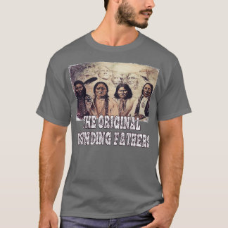 die ursprünglichen Gründerväter  T-Shirt