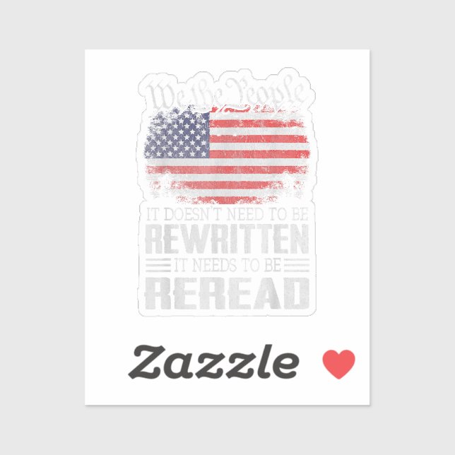 Die US-Flaggenverfassung der USA muss neu gelesen  Aufkleber (Blatt)