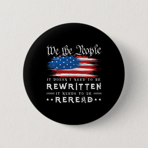 Die US-Flaggenverfassung der USA muss neu gelesen  Button