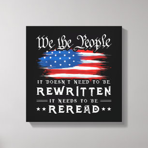 Die US-Flaggenverfassung der USA muss neu gelesen  Leinwanddruck