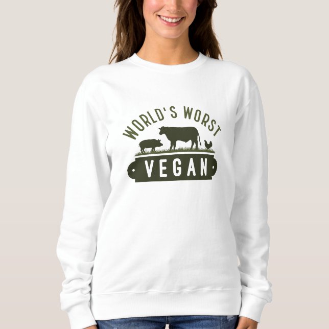 Die Vegansten der Welt Sweatshirt (Vorderseite)
