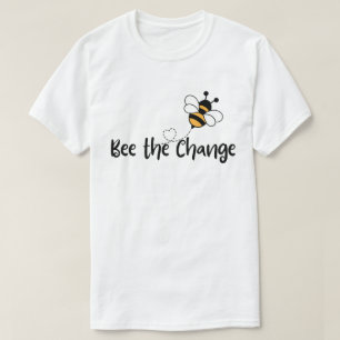 Die Veränderung, positive Ökologische Botschaft T-Shirt