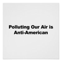 Die Verschmutzung unserer Luft ist antiamerikanisc