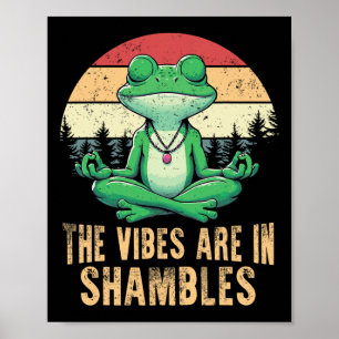 Die Vibes sind in Unordnung Retro lustiger Frosch  Poster