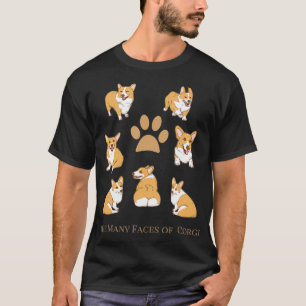 Die vielen Gesichter des Corgi Lustiges Corgi-Hund T-Shirt